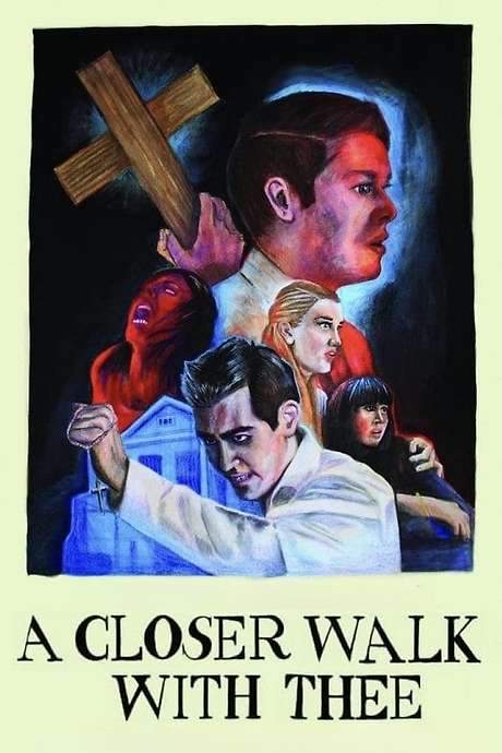 A Closer Walk with Thee